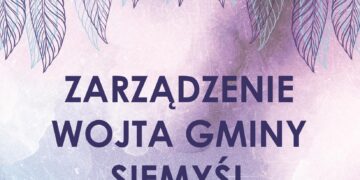 Zarządzenie Wójta Gminy Siemyśl